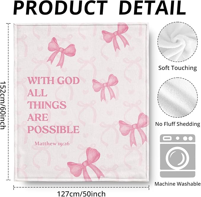 Coquette Pink Bow Christian Blanket, with God All Things are Possible Bible Verse Inspirational Throw Blankets for Girly Room Bedroom Dorm Couch Bed Decor, Preppy Religious Blanket, 50x60 Inch
